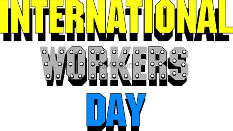 Download image 1 may happy workers day be a person who has always worked hard and you will always have amazing warm wishes on workers day. Somalia celebrates International Workers' Day - SBC