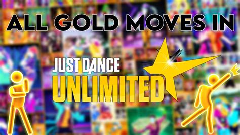 All Gold Moves In Just Dance Unlimited Until 1999 Youtube