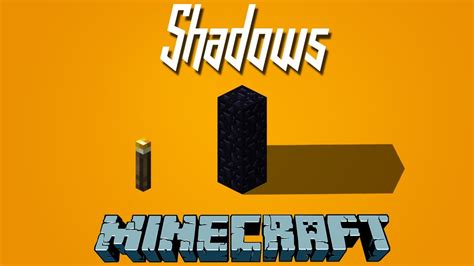 Minecraft Dynamic Shadows Youtube