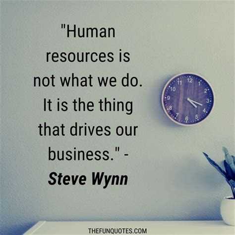 Best Inspiring Hr Quotes With Images Thefunquotes