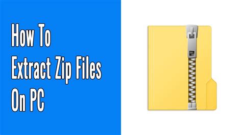 How To Extract Zip Files On Pc Youtube
