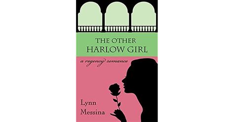The Other Harlow Girl Love Takes Root 2 By Lynn Messina