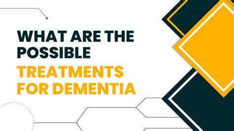 What Are The Possible Treatments For Dementia Loving Homecare Inc