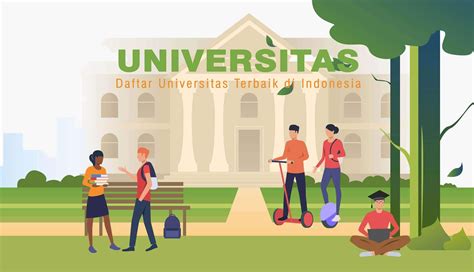 10 Universitas Terbaik Di Indonesia Tahun 2023 Versi Ristekdikti Masahen