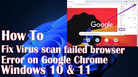 Virus Scan Failed Error On Google Chrome Browser How To Fix Youtube