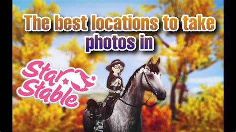 The Best Locations To Take Photos In Sso Star Stable Online Youtube