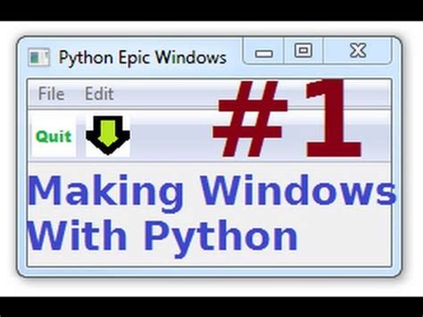 Wxpython Tutorials Making Windows Guis With Python Installing