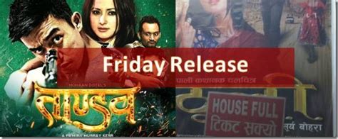 nepal and nepalifriday release tandav and thuli