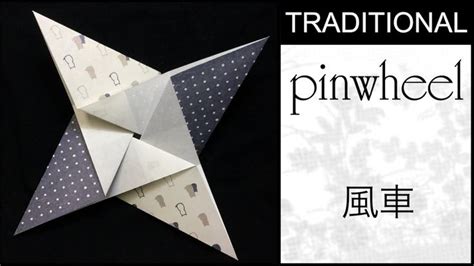 Traditional Origami Pinwheel Tutorial Pinwheel Tutorial Origami
