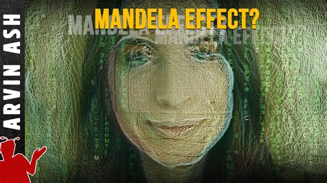 The Mandela Effect Is It Real The Science Behind It Youtube