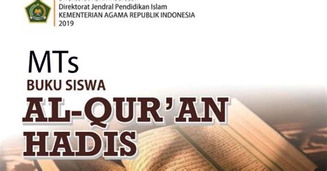 Perangkat pembelajaran al quran hadist smp mts kelas 7 8 9 kurikulum. Silabus Al-Quran Hadist Kelas 7 Semester Genap : Ki Kd Al ...