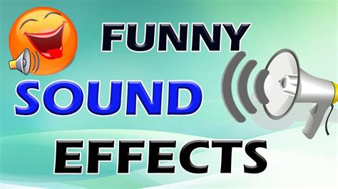 Top 136 All Funny Sound Effects Download