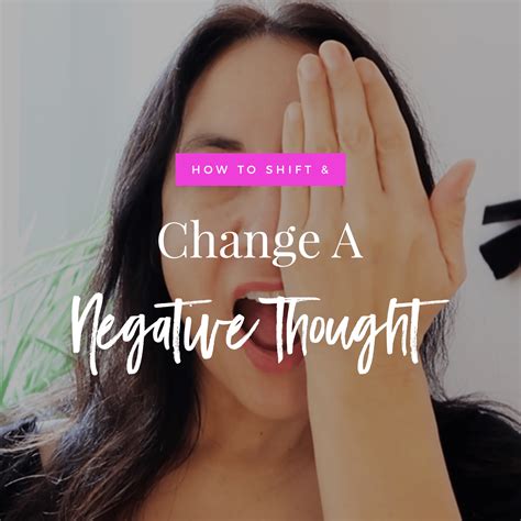 How To Shift And Change A Negative Thought The Aligned Life