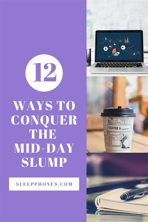 Twelve Ways To Conquer The Mid Day Slump Slumping A W A K E Midday Slump