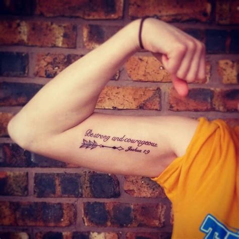 Joshua 19 Be Strong And Courageous Bicep Tattoo First Tattoo