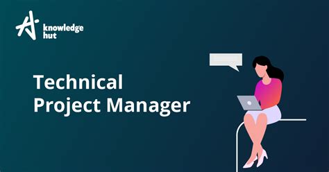 What Is A Technical Project Manager