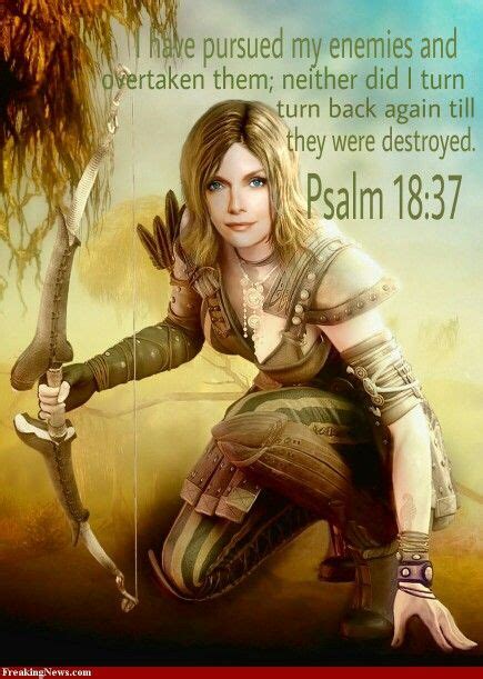 Psalm 1837 Warrior Woman Christian Warrior Warrior Quotes