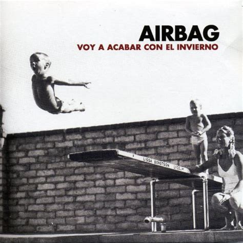 Voy A Acabar Con El Invierno By Airbag On Amazon Music Uk