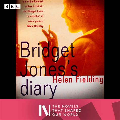 Novels That Shaped Our World Bridget Joness Diary Bridget Joness