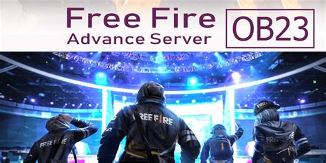What the free fire advanced server is all about? Free Fire OB23 Advance Server Expected Release Date ...