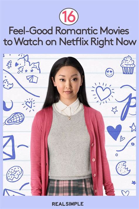By time out film posted: 16 Feel-Good Romantic Movies to Watch on Netflix Right Now ...
