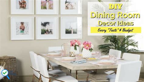 13 Fabulous Diy Dining Room Decorating Ideas For Every Taste And Budget