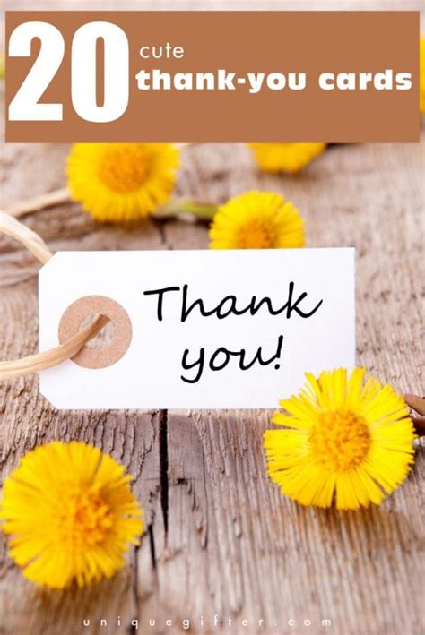 A gift, an act of kindness, a word of encouragement at just the right moment are opportunities to show our appreciation to people we… well, appreciate! 20 Cute Thank You Cards - Unique Gifter
