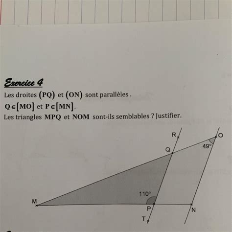 Exercice 4 Les droites PQ et ON sont parallèles QE MO et PE MN