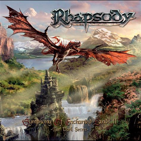 ‎symphony Of Enchanted Lands Ii The Dark Secret — álbum De Rhapsody