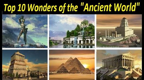 Top 10 Wonders Of The Ancient World Youtube