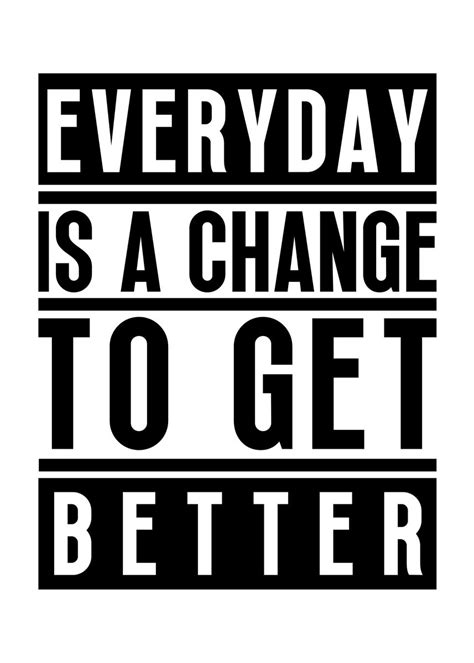 Get Better Every Day Poster By Yess Displate