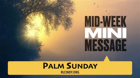 Mid Week Mini Message Palm Sunday And Holy Week Resurrection Lutheran