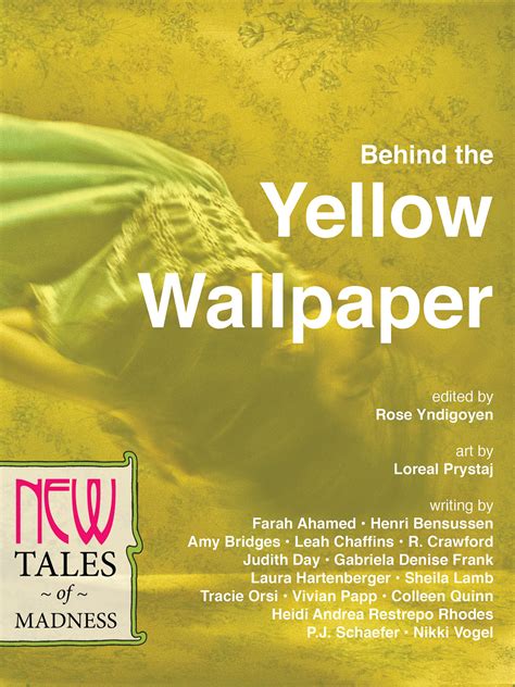 The Yellow Wallpaper Quotes Tato Roona