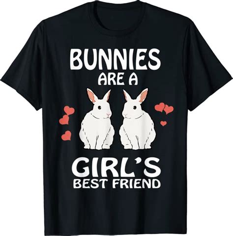 Bunnies Are A Girls Best Friends Rabbit T Shirt Amazonde Fashion