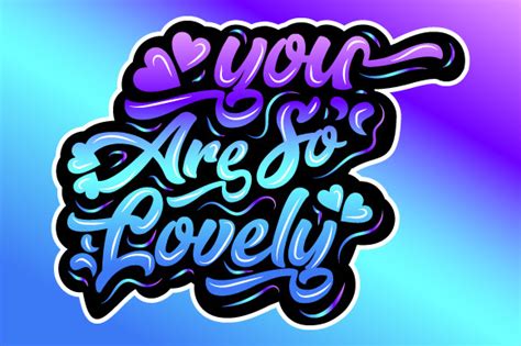 You Are So Lovely Graphic By Boy William · Creative Fabrica