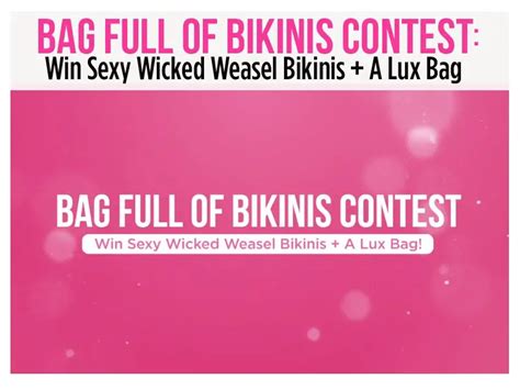 Wicked Weasel Bikinis Sweepstakes 2023 Wicked Weasel Bikinis Bag Full