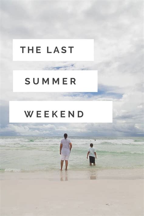 The Last Summer Weekend Everyday Eyecandy