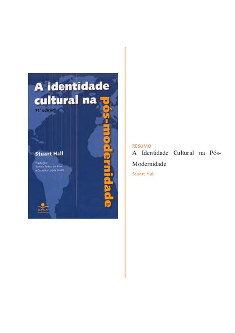 Pdf Resumo A Identidade Cultural Na Pós Modernidade De Stuart Hall Rafael Artuzo