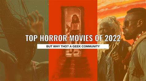 Top Horror Movies 2022 Year In Review