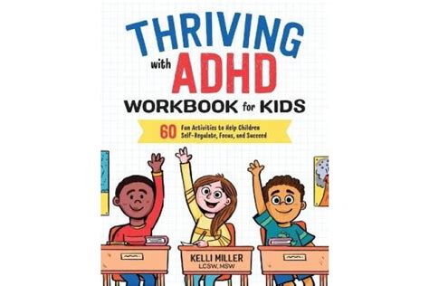 Buy Thriving With Adhd Workbook For Kids 60 Fun Activities To Help