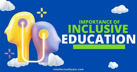 Importance Of Inclusive Education In India Intellectual Gyani