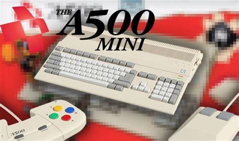 Amiga A500 Mini Price Games List And Features Relive Childhood With