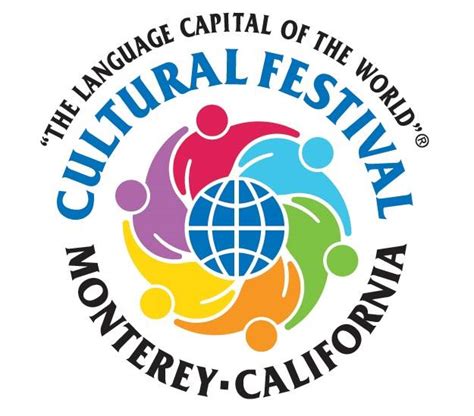 The Language Capital Of The World® Cultural Festival In Monterey Ca May 2 3 2015