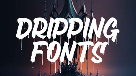 Dripping Fonts For The Perfect Graffiti And Gothic Styles Hipfonts
