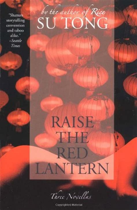 I Just Finished Reading Raise The Red Lantern Last Night Its A
