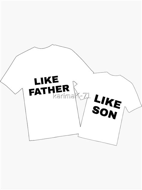 like father like son sticker for sale by karimak 71 redbubble