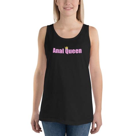 Anal Queen Tank Top Anal Princess Anal Whore Ass Whore Fuck Shirt Butt Hole Buttfuck Buttsex