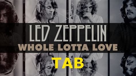 Led Zeppelin Whole Lotta Love Tab Guitar Lesson And Guide