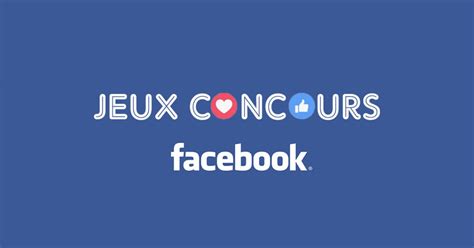 Le guide référence des jeux concours depuis plus de 10 ans. Jeu Facebook : 9 conseils pour réussir sa campagne marketing
