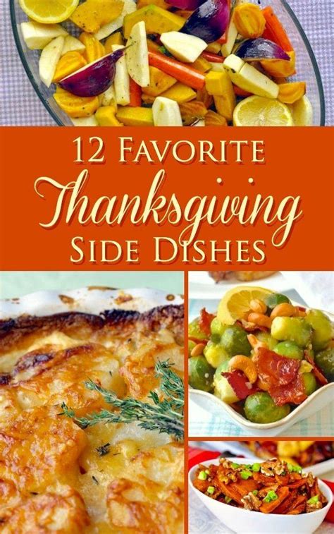Favorite Thanksgiving Side Dishes 28 Recipe Ideas For A Memorable Meal